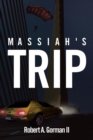 Massiah's Trip - eBook