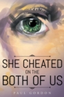 She Cheated on the Both of Us - eBook