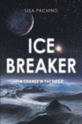 Ice Breaker : A Change in Tactics 2 - eBook