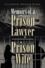 Memoirs of a Prison Lawyer - Prison Wife - Book