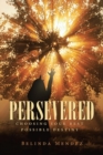 Persevered - Book