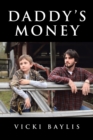 Daddy's Money - Book