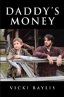Daddy's Money - eBook