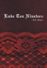 Luke Ten Nineteen - Book