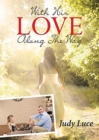 With His Love Along the Way - Book