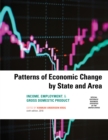 Patterns of Economic Change by State and Area 2018 : Income, Employment, & Gross Domestic Product - Book