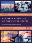 Business Statistics of the United States 2018 : Patterns of Economic Change - Book