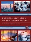 Business Statistics of the United States 2019 : Patterns of Economic Change - Book
