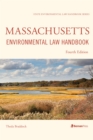 Massachusetts Environmental Law Handbook - Book