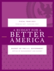 A Budget for America's Future : Budget of the U.S. Government, Fiscal Year 2021 - Book