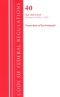 Code of Federal Regulations, Title 40: Parts 1060-End (Protection of Environment) TSCA Toxic Substances 2020 - Book