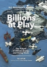 Billions at Play : The Future of African Energy and Doing Deals - Book