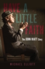 Have a Little Faith - eBook