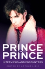Prince on Prince : Interviews and Encounters - Book