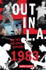 Out in L.A. : The Red Hot Chili Peppers, 1983 - eBook
