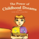 The Power Of Childhood Dreams - eBook