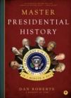 Master Presidential History in 1 Minute a Day - eBook