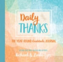 Daily Thanks : The Year-Round Gratitude Journal - Book