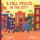Fall Frolic in the City - Book
