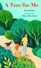 A Tree for Me : A Picture Book - Book