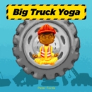 Big Truck Yoga - Book