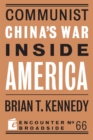 Communist China's War Inside America - Book