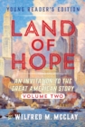 Land of Hope Young Reader's Edition : An Invitation to the Great American Story (Volume 2) - eBook