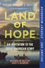 A Student Workbook for Land of Hope : An Invitation to the Great American Story (Young Reader's Edition, Volume 1) - Book