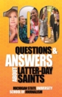 100 Questions and Answers About Latter-day Saints, the Book of Mormon, beliefs, practices, history and politics - Book