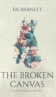 The Broken Canvas - Book