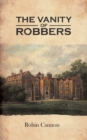 The Vanity of Robbers - Book