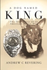 A Dog Named King - Book