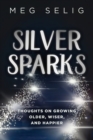 Silver Sparks - Book