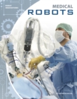 Robot Innovations: Medical Robots - Book