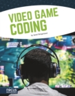 Coding: Video Game Coding - Book