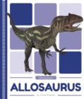 Dinosaurs: Allosaurus - Book