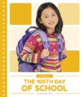 Holidays: The 100th Day of School - Book
