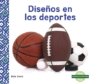 Disenos en los deportes (Patterns in Sports) - Book