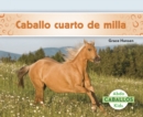Caballo cuarto de milla (Quarter Horses) - Book
