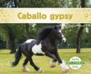 Caballo gypsy (Gypsy Horses) - Book