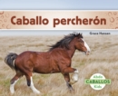Caballo percheron (Clydesdale Horses) - Book