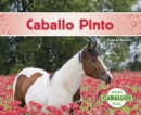 Caballo Pinto (American Paint Horses) - Book