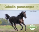 Caballo purasangre (Thoroughbred Horses) - Book