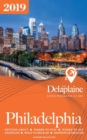 Philadelphia - The Delaplaine 2019 Long Weekend Guide - Book