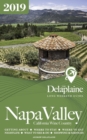 Napa Valley- The Delaplaine 2019 Long Weekend Guide - Book