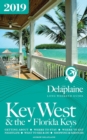 Key West & the Florida Keys - The Delaplaine 2019 Long Weekend Guide - Book