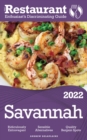 2022 Savannah : The Restaurant Enthusiast's Discriminating Guide - eBook