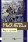 Eastern Europe in Icelandic Sagas - Book