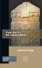 The Picts Re-Imagined - Book