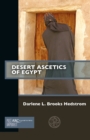 Desert Ascetics of Egypt - Book